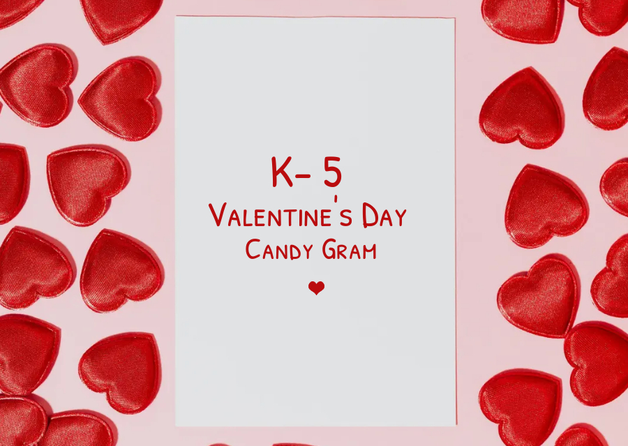 K-5 Valentine's Day Candy Gram 
